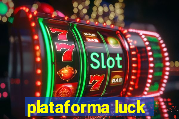 plataforma luck